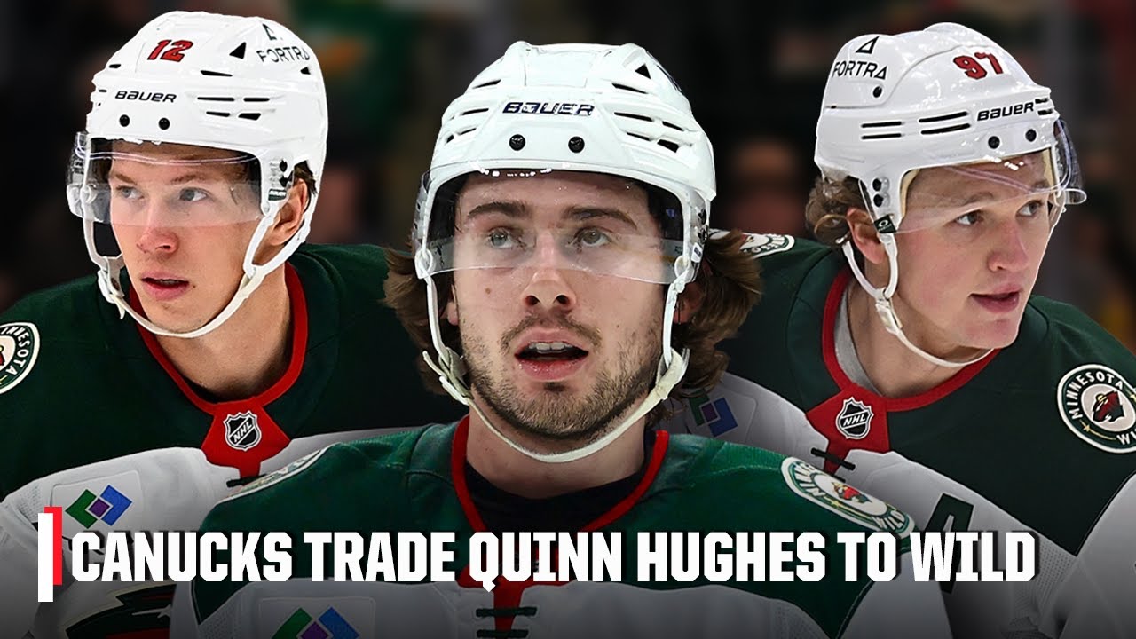 Quinn Hughes Trade Reaction 🏒 The Wild have put the league ON NOTICE – Wyshynski | ESPN NHL