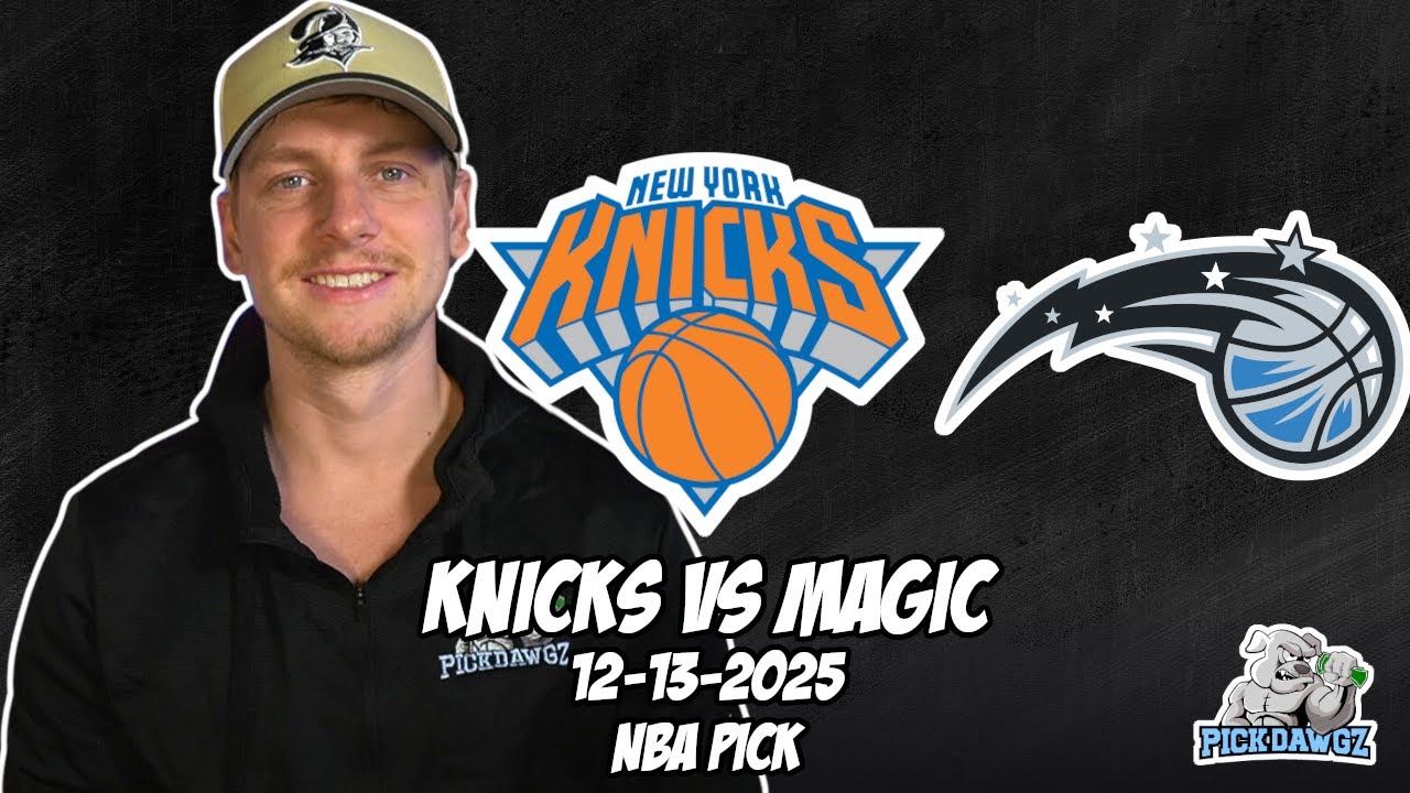 New York Knicks vs Orlando Magic 12/13/25 NBA Free Picks & Prediction | NBA Tips