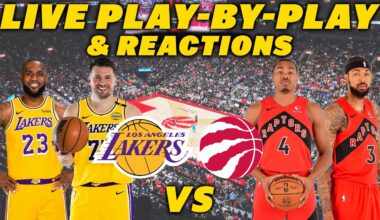 Los Angeles Lakers vs Toronto Raptors | Live Play-By-Play & Reactions