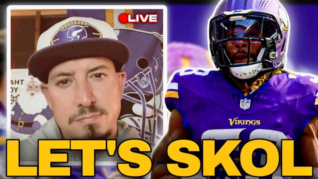 Let’s Talk Minnesota Vikings Football with @LetsSkol  | GET VOCAL!!!