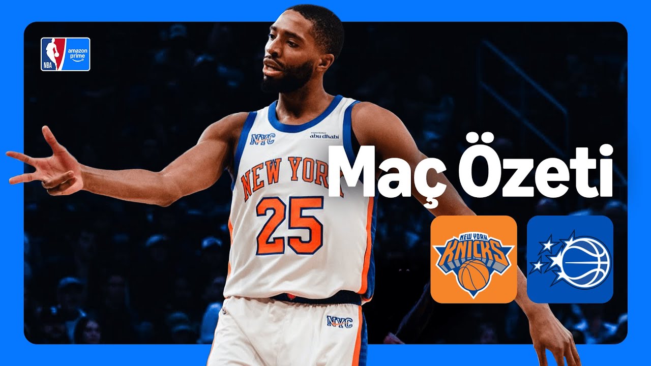 New York Knicks - Orlando Magic | Maç Özeti | Emirates NBA Kupası 🏆 | Prime Video Türkiye