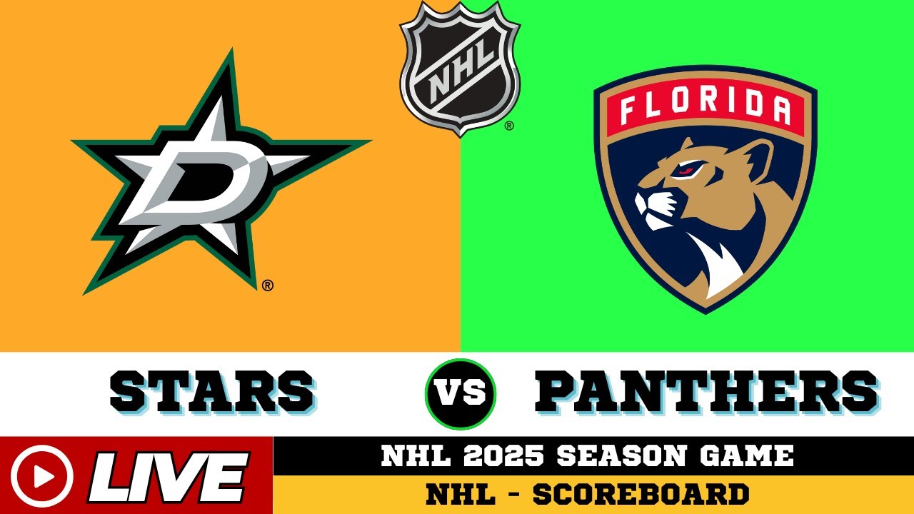 🔴LIVE : Florida Panthers Vs Dallas Stars | NHL 2025 | NHL Live SCOREBOARD