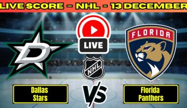 🔴 Dallas Stars vs Florida Panthers | NHL PLAY BY PLAY | Live Score Update December 13