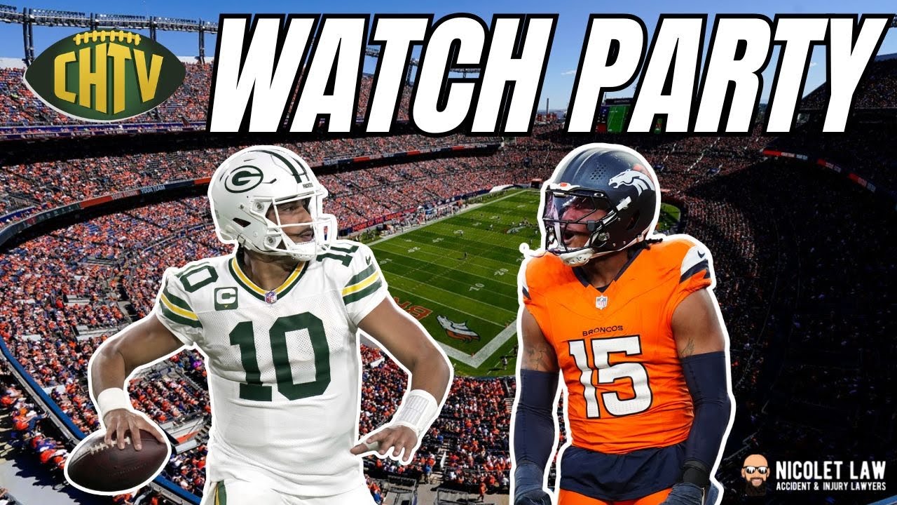 2025 CHTV Watch Party: Green Bay Packers vs Denver Broncos