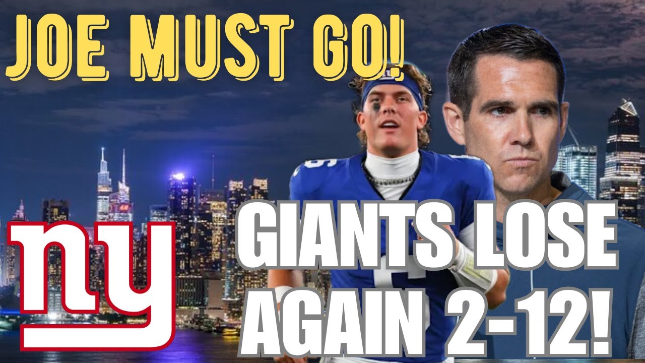 New York Giants Lose Again  Clown Show in Full Effect  Fire Joe Schoen