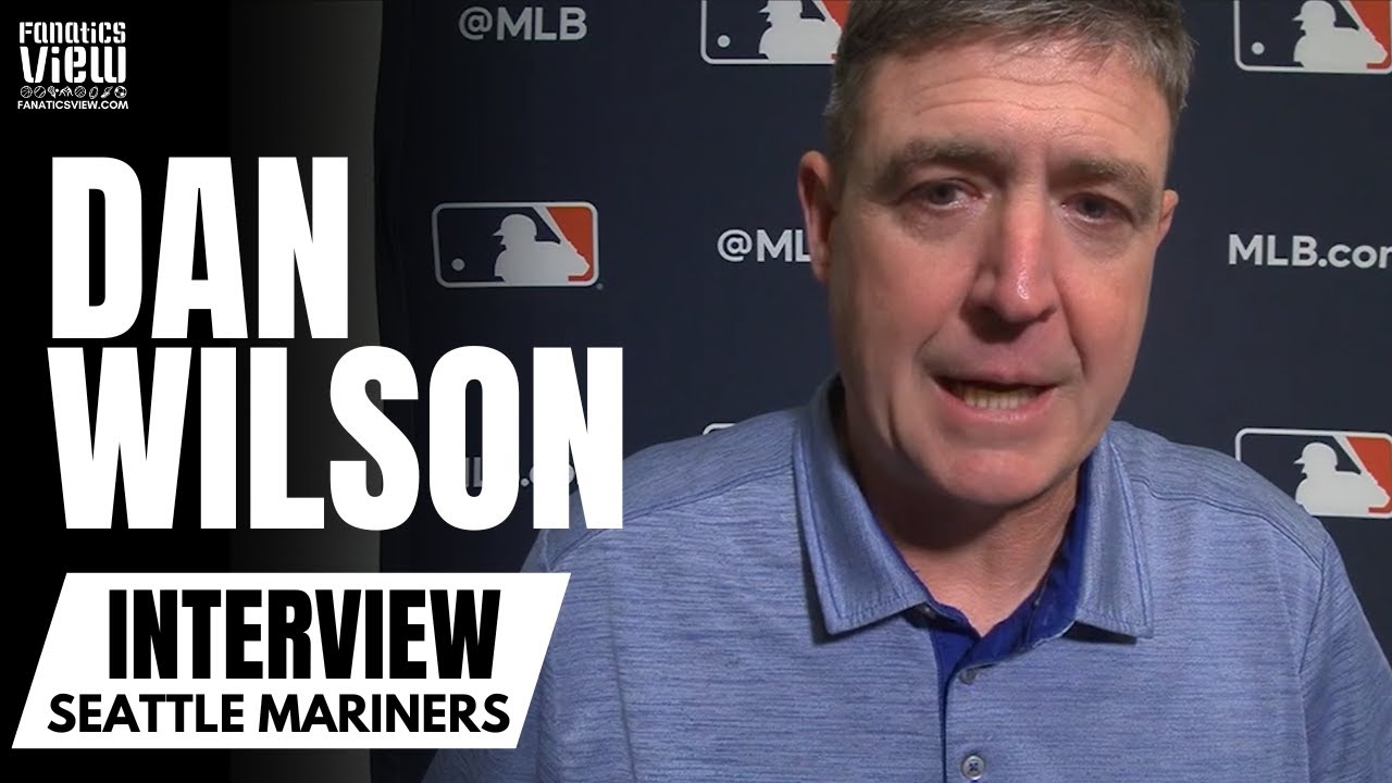Dan Wilson Discusses Seattle Mariners 2026 Plans, Josh Naylor Impact & Mariners Trading Harry Ford