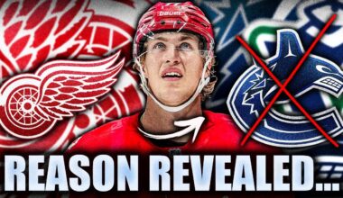 WE NOW KNOW WHY THE RED WINGS COULDN'T TRADE FOR QUINN HUGHES… THE ANSWER LIES WITH SIMON EDVINSSON