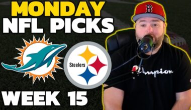 Dolphins vs Steelers Picks - NFL Week 15 Monday Night Football with Kyle Kirms