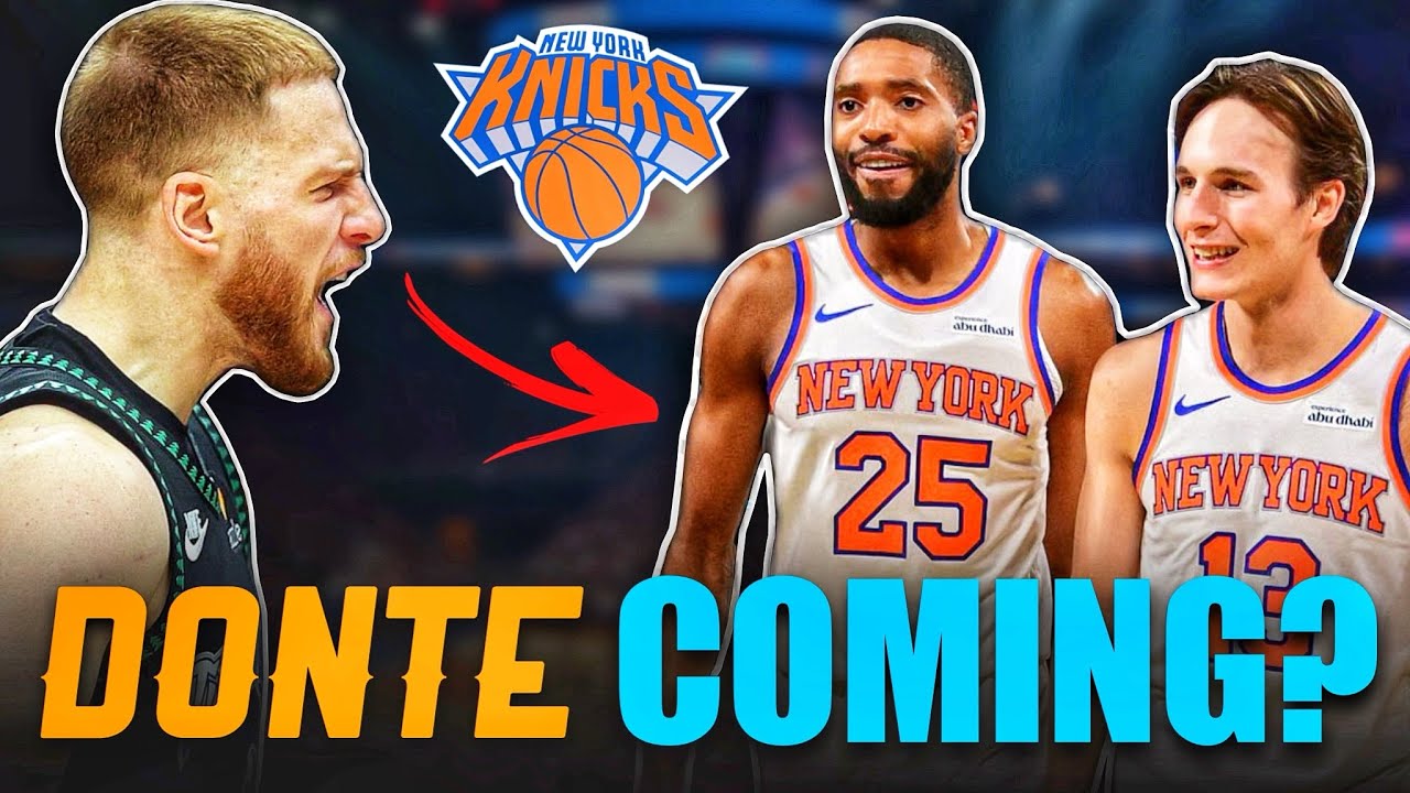 Donte DiVincenzo Back to the Knicks? What We’re Really Hearing