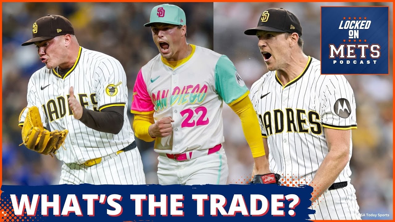 Mets and Padres Are Talking BLOCKBUSTER Trades | Who Should They Be After, and What’s OFF the Table?