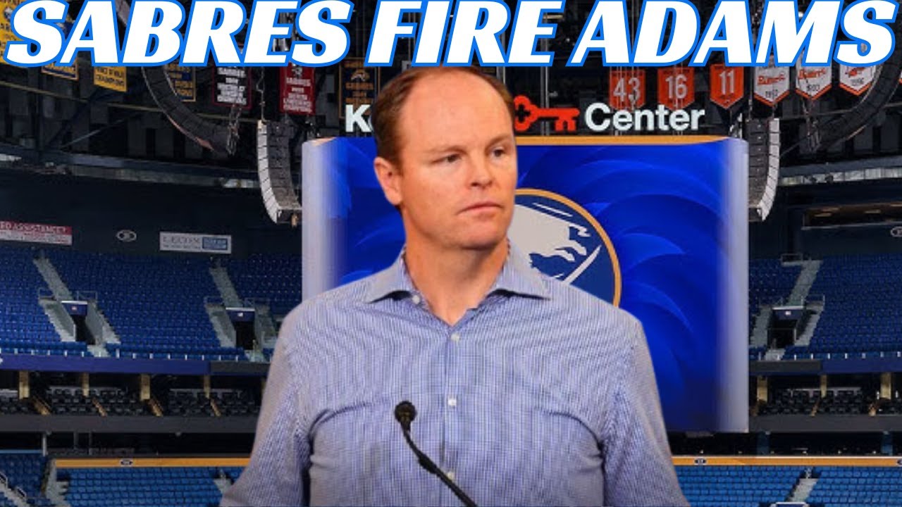 Breaking News: Buffalo Sabres Fire GM Kevyn Adams