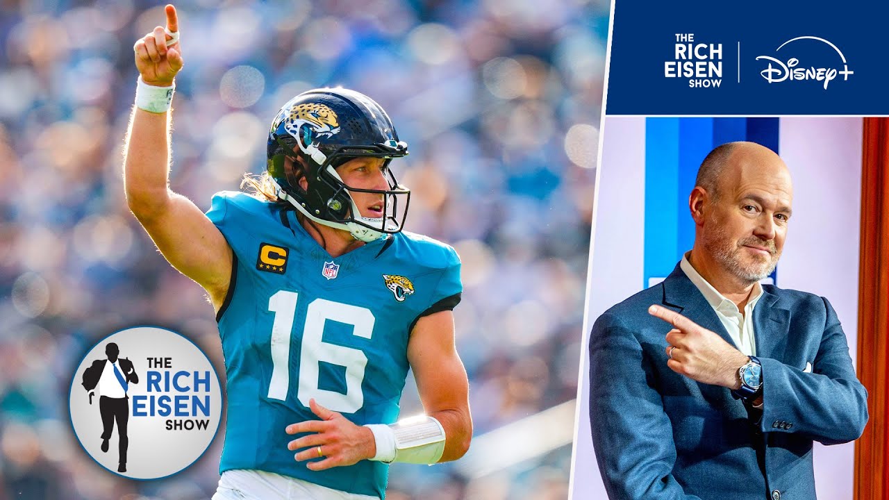 Rich Eisen: Trevor Lawrence & the Surging Jacksonville Jaguars Can "100%" be the AFC's #1 Seed