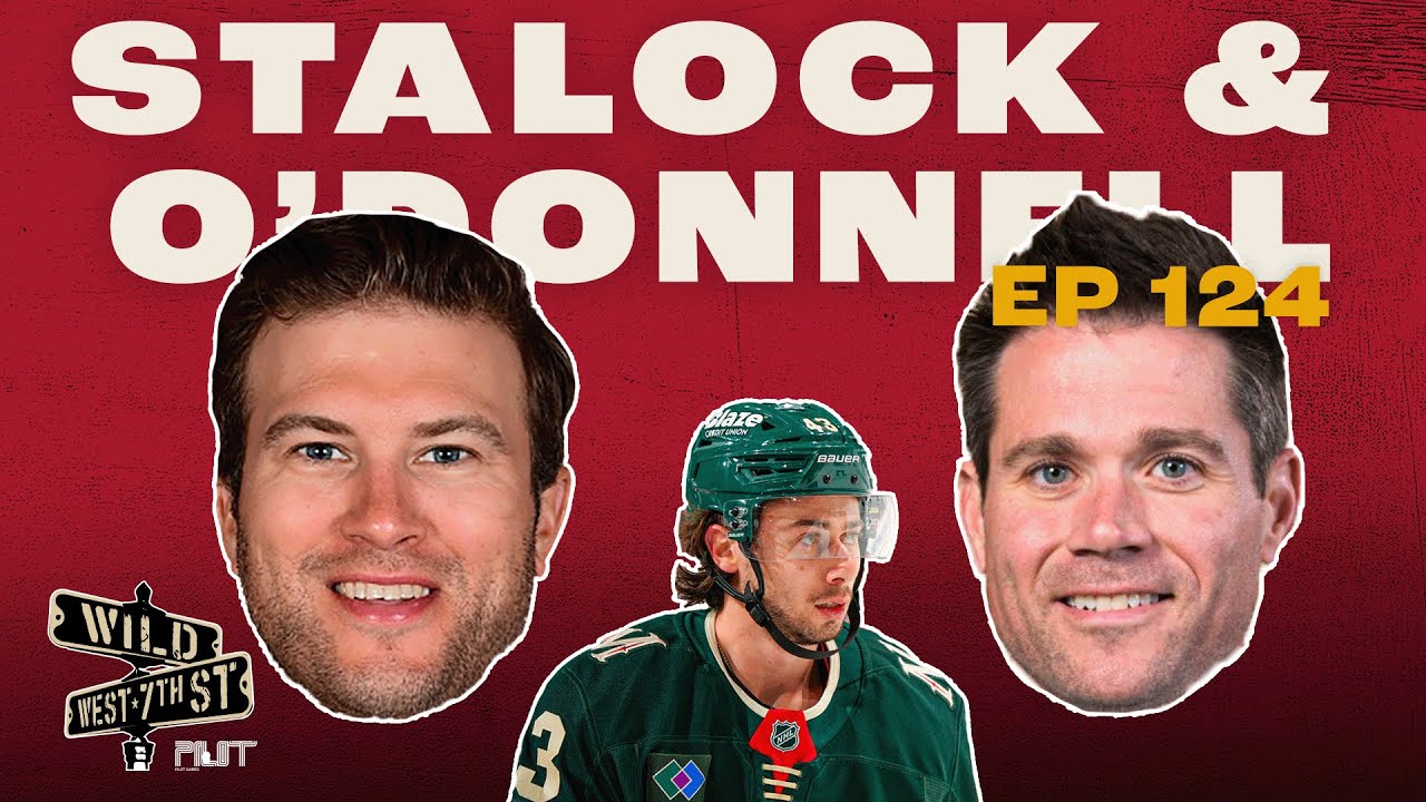 Wild on 7th - Episode #124 The Minnesota Wild Acquire Quinn Hughes