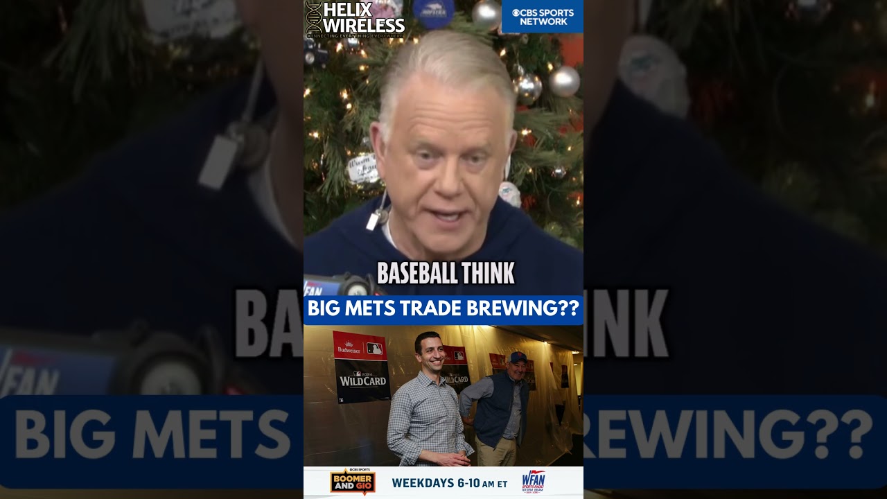 Boomer wonders if the Mets are brewing up a big trade...