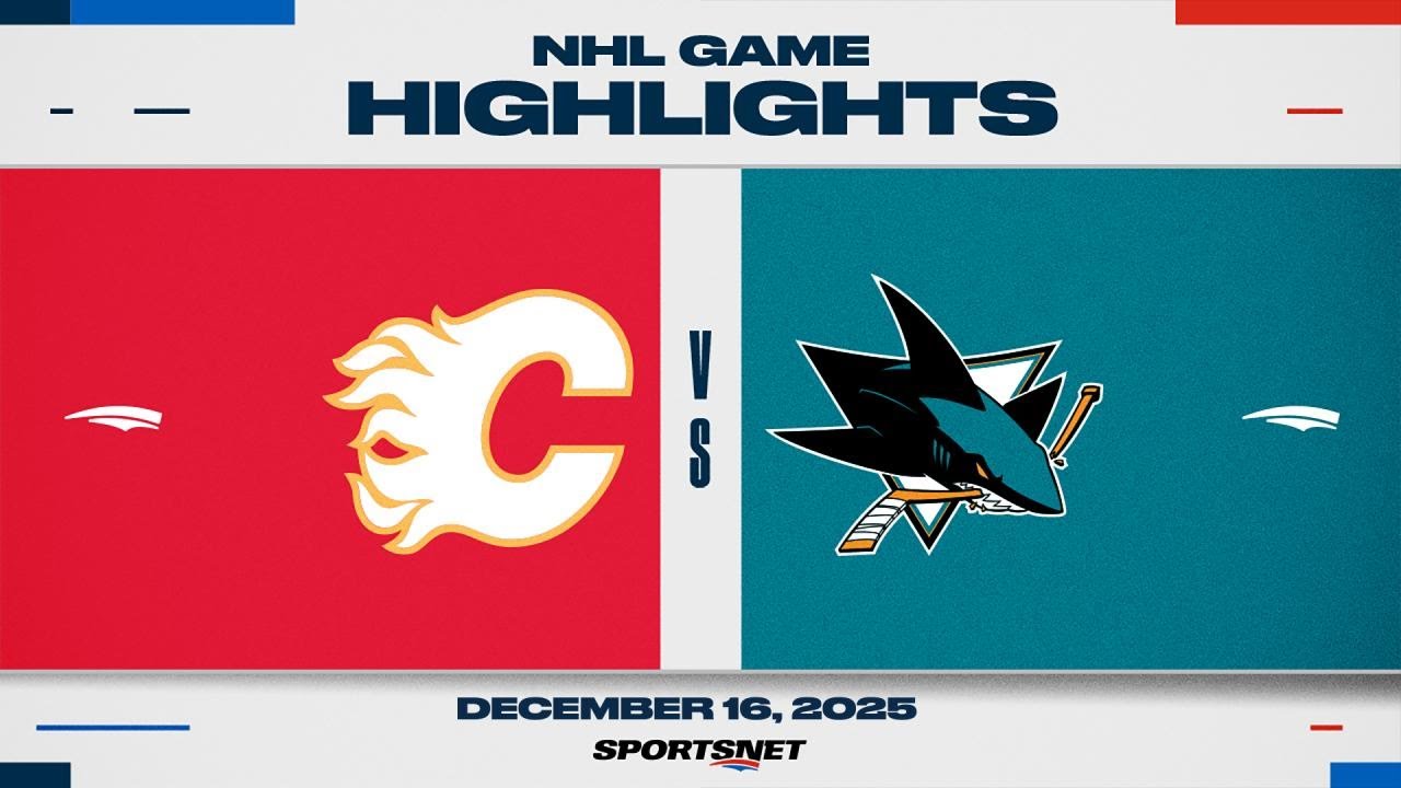 NHL Highlights | Flames vs. Sharks - December 16, 2025