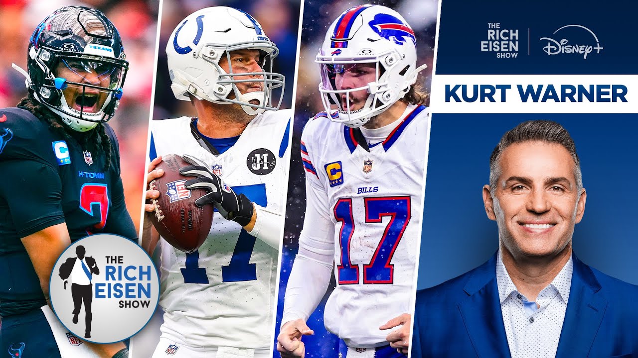 Kurt Warner on Impressive Philip Rivers; Why Texans or Bills Could Win the AFC | The Rich Eisen Show