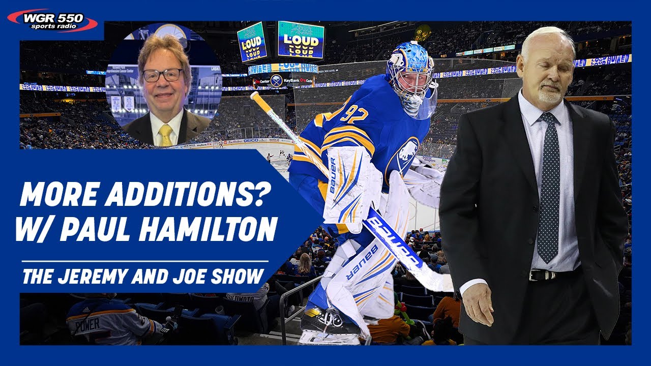 MORE Changes Coming for Sabres? w/ Paul Hamilton | The Jeremy and Joe Show