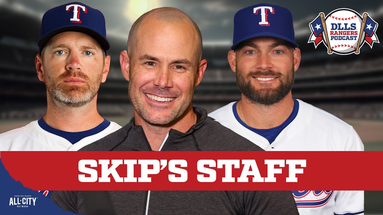 New Texas Rangers Coaching Staff & Why Team Expects Change | DLLS Rangers Podcast