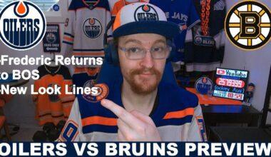 Pre-Game Report: Edmonton Oilers vs Boston Bruins