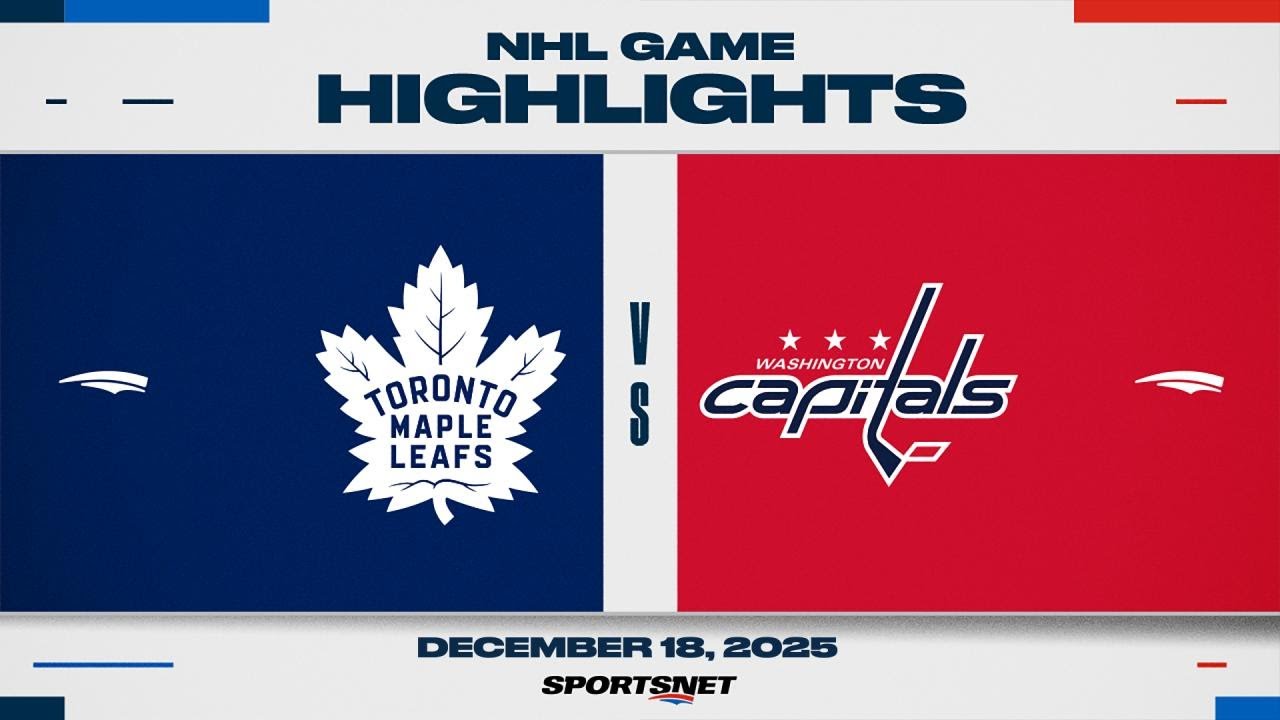 NHL Highlights | Maple Leafs vs. Capitals - December 18, 2025