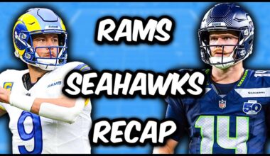 Los Angeles Rams Vs Seattle Seahawks Recap
