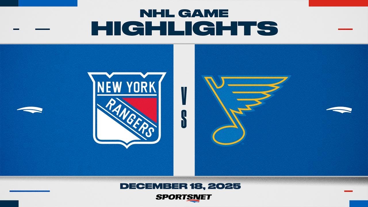 NHL Highlights | Rangers vs. Blues - December 18, 2025