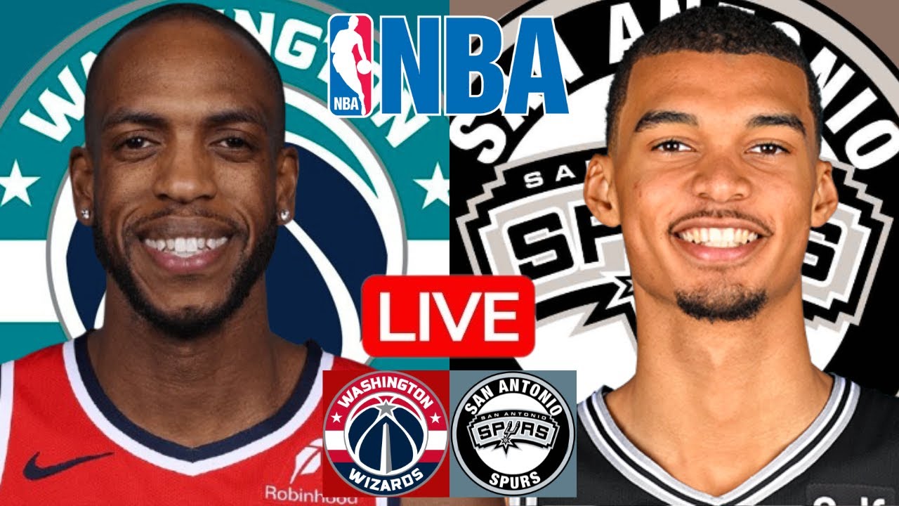 LIVE: WASHINGTON WIZARDS vs SAN ANTONIO SPURS | NBA | PLAY BY PLAY | SCOREBOARD