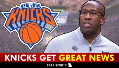 Knicks Get DOUBLE DOSE OF GREAT NEWS!