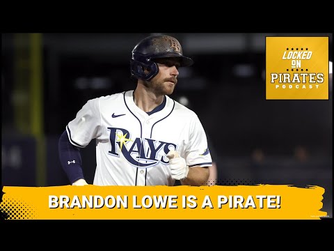 BREAKTHROUGH: Pittsburgh Pirates Land Brandon Lowe in Trade That TRANSFORMS Lineup Potential