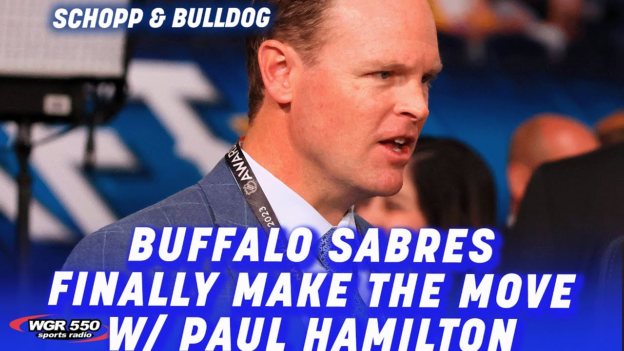 Paul Hamilton's Thoughts On The Sabres Firing Kevyn Adams| Schopp and Bulldog