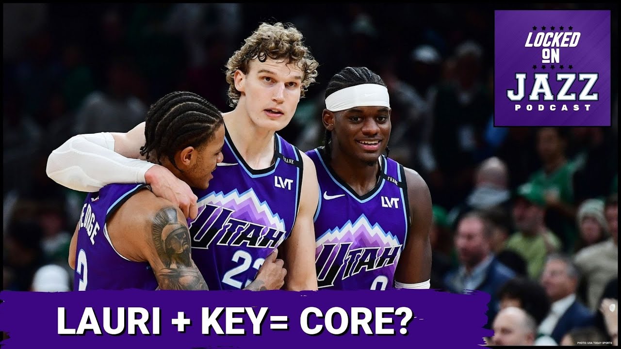 CORE QUESTION: Is Utah Jazz’s Trio with Keyonte George, Lauri Markkanen & Ace Bailey Set to REIGN?