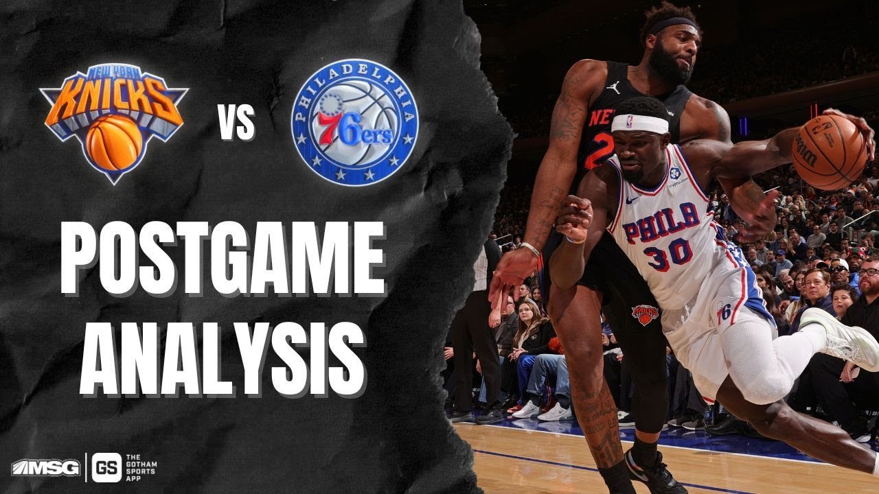 76ers Defeat Knicks For Their 2nd Home Loss This Season | New York Knicks