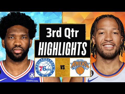 Philadelphia 76ers vs New York Knicks Full Game Highlights 3rd Qtr | Dec 19 | 2025 NBA Highlights