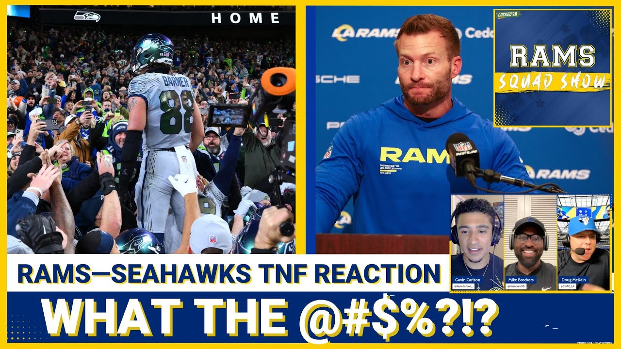 RAMS SQUAD SHOW: Rams CHOKE 16-point lead, lose NFC West "Title Game" 38-37 to Seahawks + Puka DRAMA