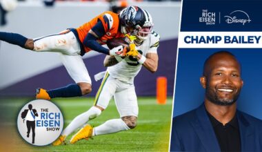 Champ Bailey Breaks Down Broncos’ Chances to Win the Super Bowl This Season | The Rich Eisen Show