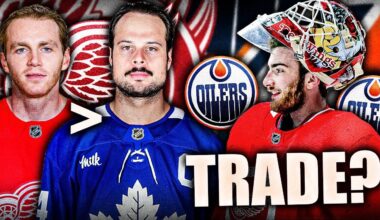 RED WINGS & OILERS TRADE UPDATE: SEBASTIAN COSSA BACK TO EDMONTON? + SHOCKING KANE & MATTHEWS NEWS…