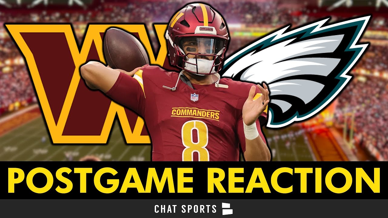 Commanders News: INSTANT REACTION After 29-18 LOSS vs. The Eagles | Mariota Injury Kills Washington