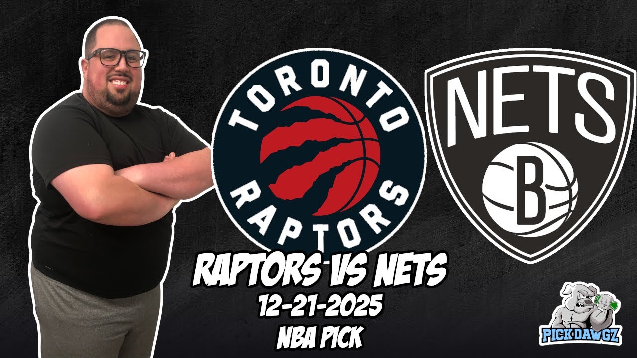 Toronto Raptors vs Brooklyn Nets 12/21/25 NBA Free Picks & Prediction | NBA Betting Tips