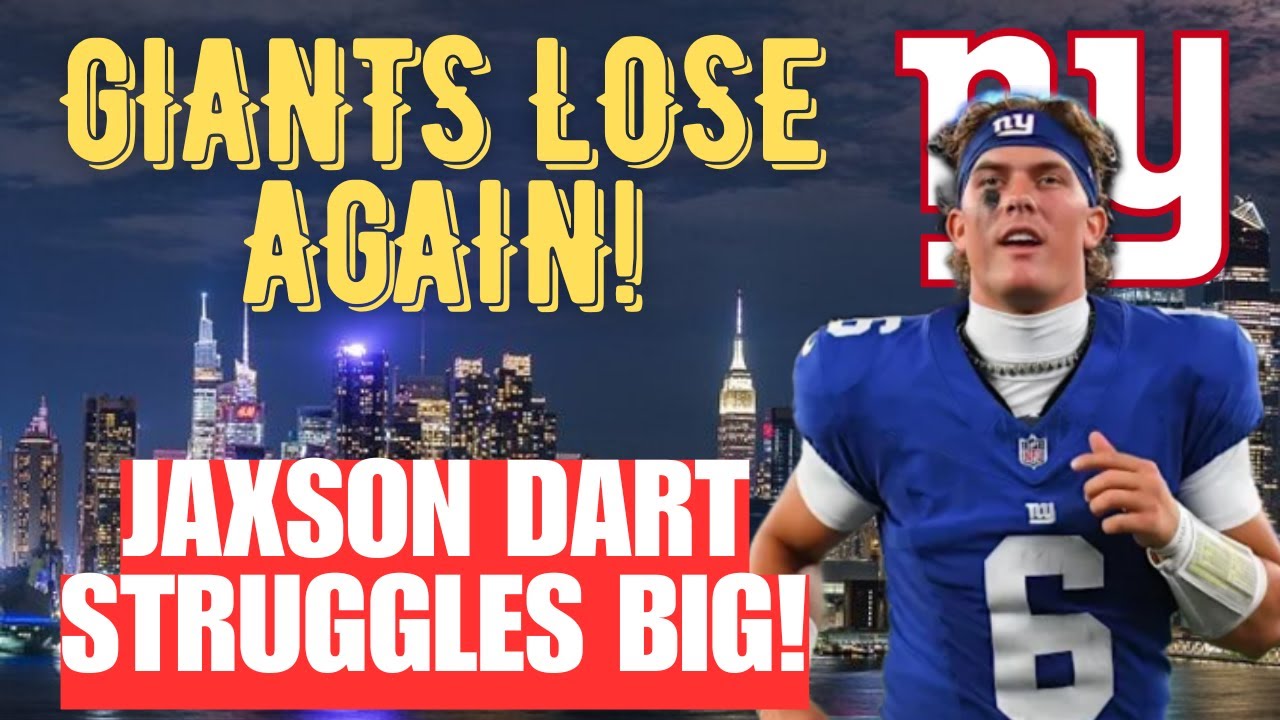 New York Giants Retain #1 Pick as Jaxson Dart STRUGGLES Mightily!