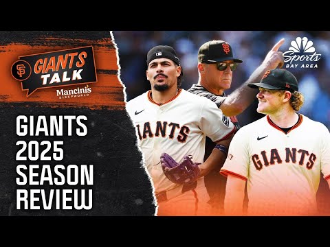 Reliving chaotic 2025 MLB season after another disappointing finish | Giants Talk | NBC Sports BA