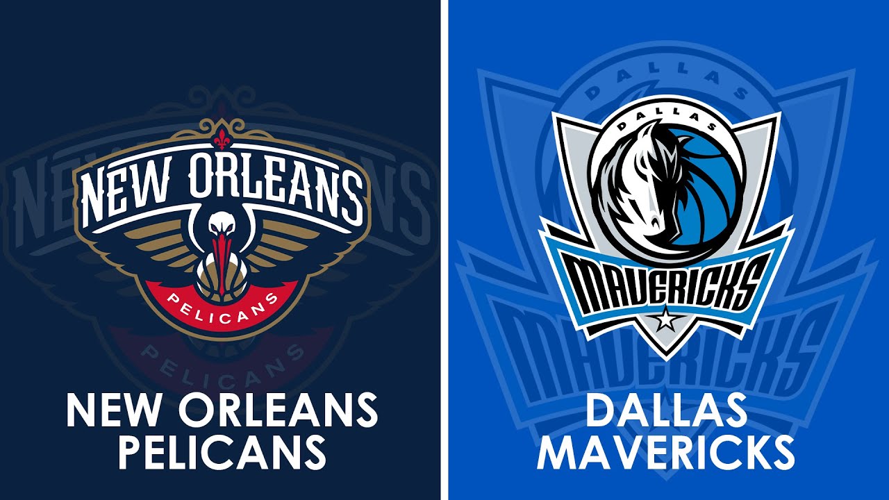 New Orleans Pelicans vs Dallas Mavericks NBA Live Scoreboard