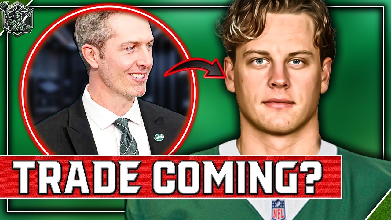 MAJOR Jets Trade Update - Joe Burrow Trade Talks HEATING UP...