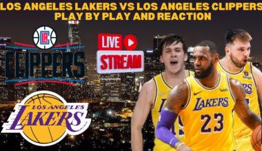*LIVE* |  Lakers Vs Clippers Play By Play & Reaction #nba