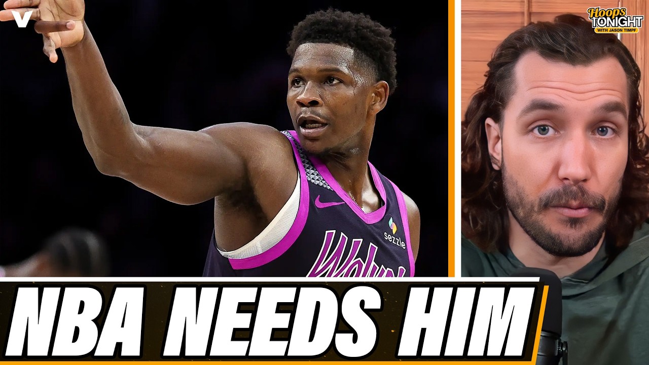 NBA NEEDS Anthony Edwards to be a top-tier superstar for future of league | Minnesota Timberwolves