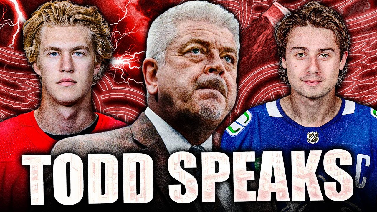 TODD MCLELLAN SPEAKS ABOUT THE RED WINGS POST FAILED QUINN HUGHES TRADE