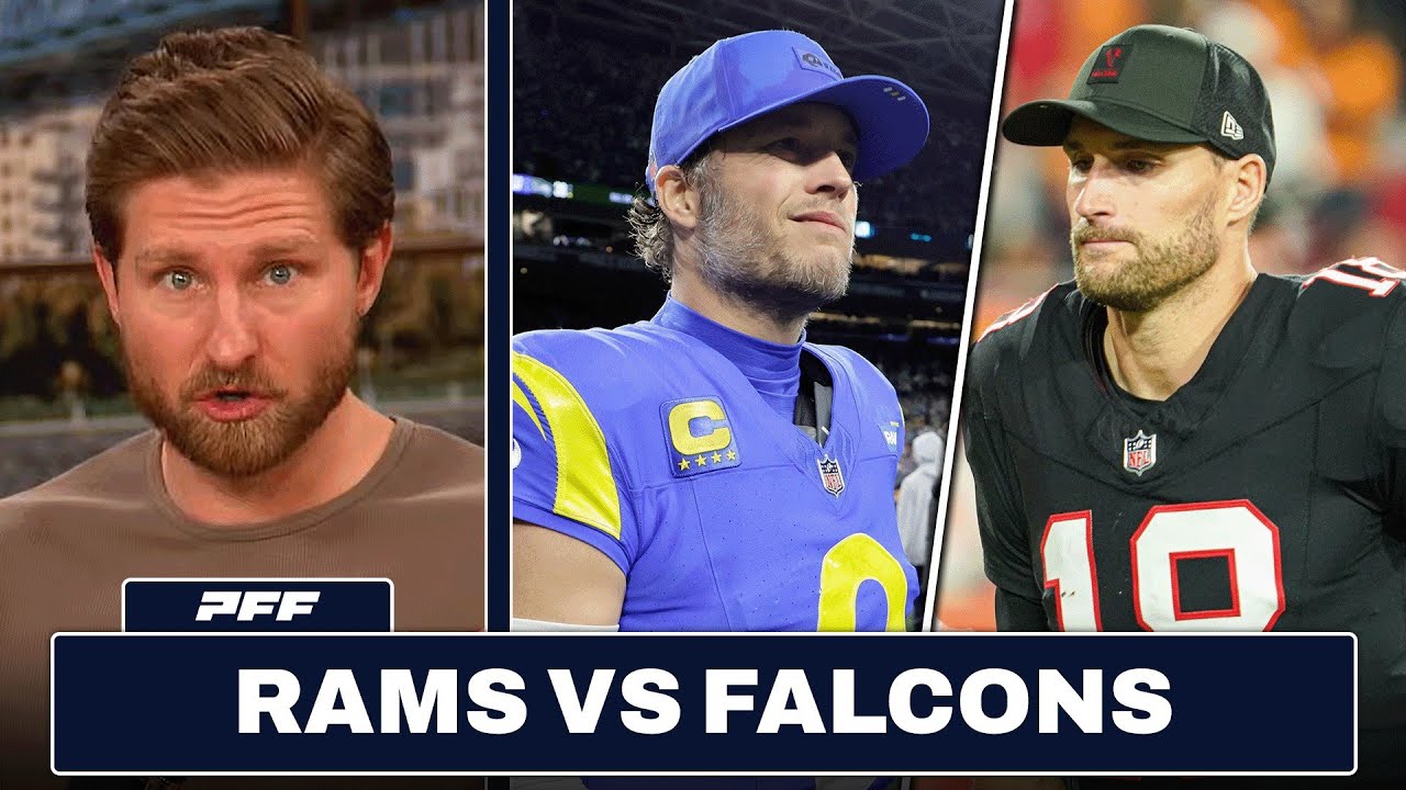 Los Angeles Rams vs. Atlanta Falcons Preview & Prediction | PFF