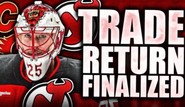 The JACOB MARKSTROM TRADE RETURN Is Now FINALIZED (Calgary Flames, New Jersey Devils News)