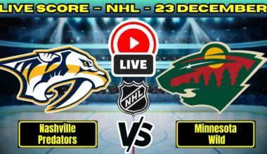 🔴 Nashville Predators vs Minnesota Wild | NHL PLAY BY PLAY | Live Score Update 23 December