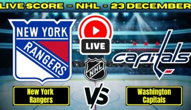🔴 New York Rangers vs Washington Capitals | NHL PLAY BY PLAY | Live Score Update 23 Dec