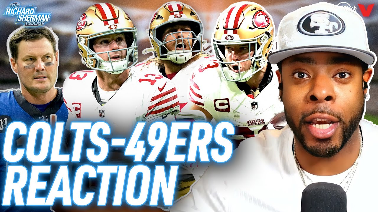 Colts–49ers REACTION: Purdy drops 5 TDs as 49ers dominate Philip Rivers on MNF | Richard Sherman NFL